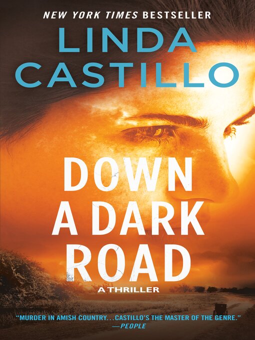 Title details for Down a Dark Road by Linda Castillo - Wait list